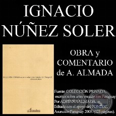 OGWA / NÚÑEZ SOLER / COLLAR - LA QUIMERA DE LA IDENTIDAD O LOS RELATOS DE UN PARAGUAY ESQUIVO - Por ADRIANA ALMADA